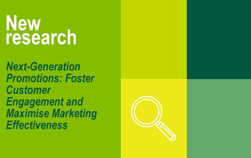 Next Generation Promotions: Foster Customer Engagement and Maximise Marketing Effectiveness
